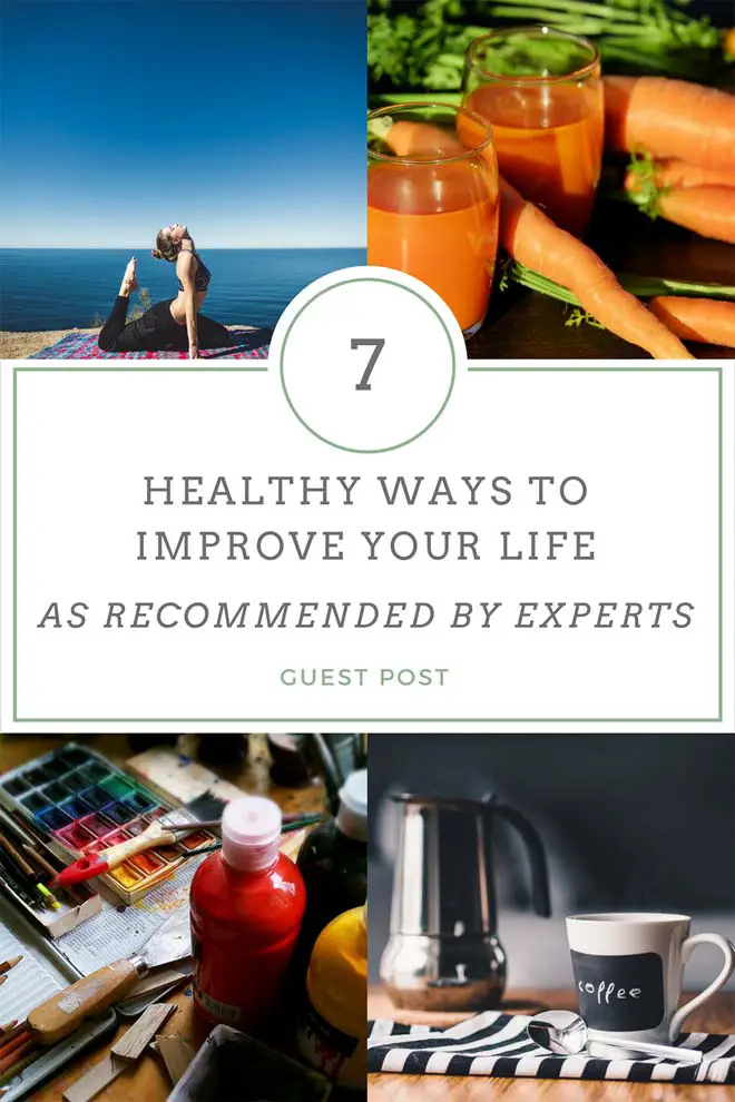 healthy ways to improve your life