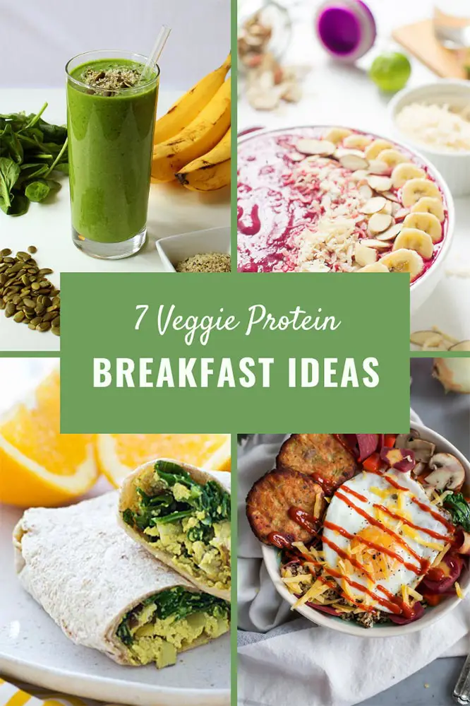 Veggie Protein Breakfast Ideas