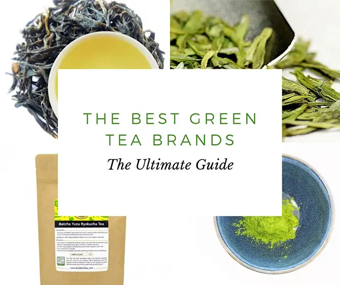 Best green tea brands - The ultimate guide
