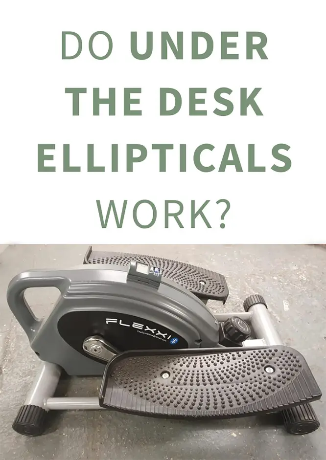 do under desk ellipticals work?