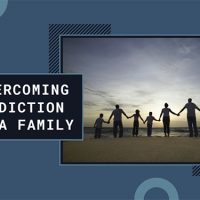 Overcoming Addiction as a Family: Strengthening Mental Health and Well-being Together