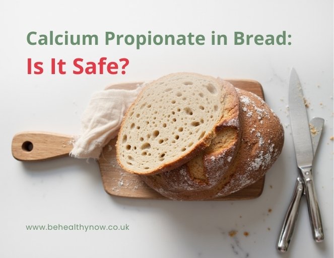 calcium propionate in bread: is it safe?