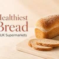 Healthiest Bread in UK Supermarkets: Best Loaves to Buy